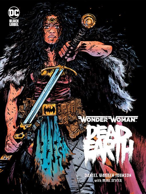 Title details for Wonder Woman: Dead Earth by Daniel Warren Johnson - Wait list